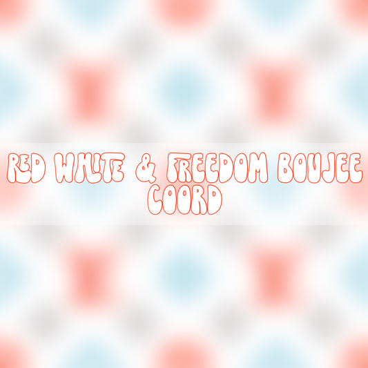 Boujee Red White & Freedom | Coord