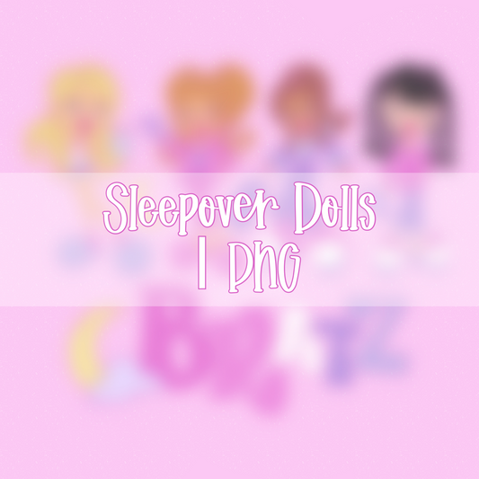 Sleepover Dolls | PNG