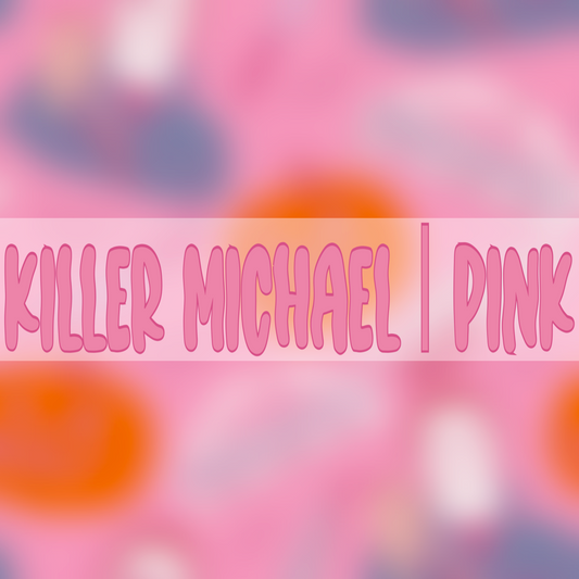 Killer Michael | Pink