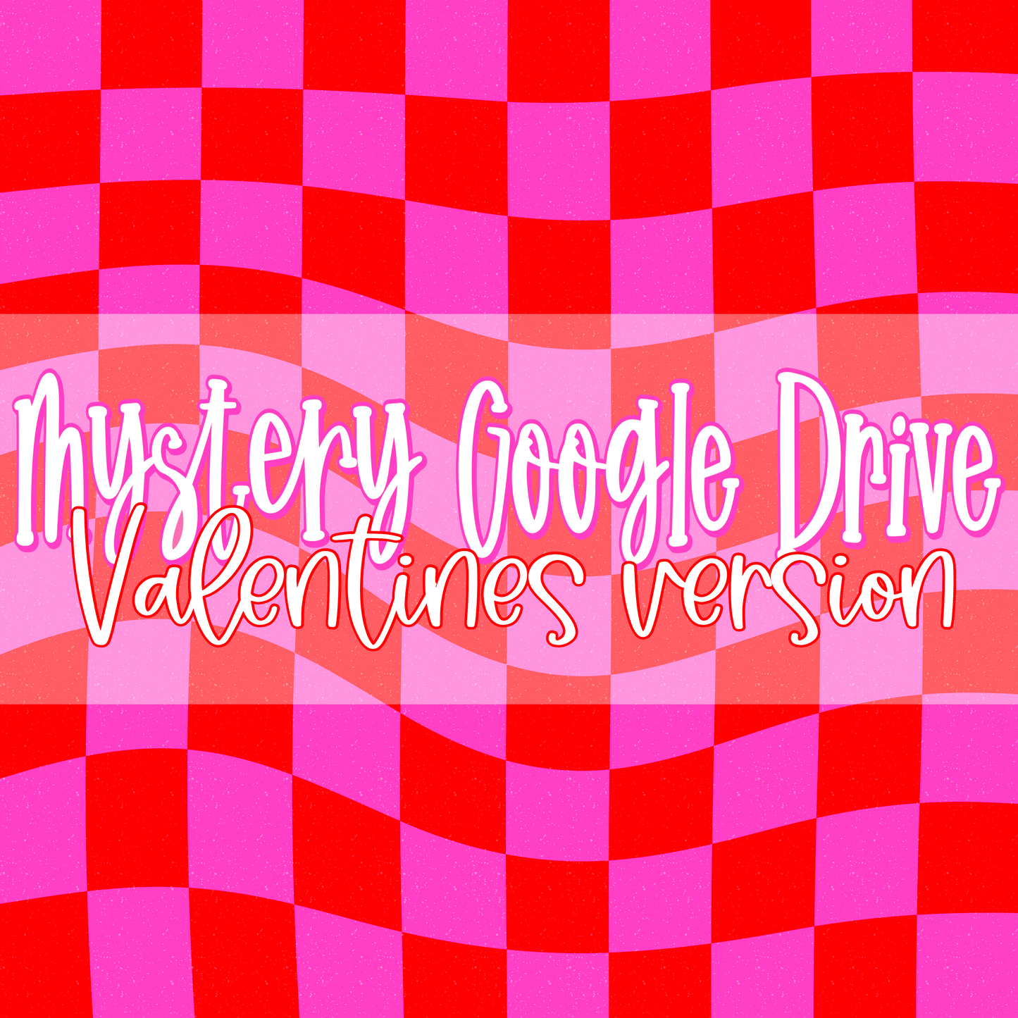 Mystery Drive | VALENTINES