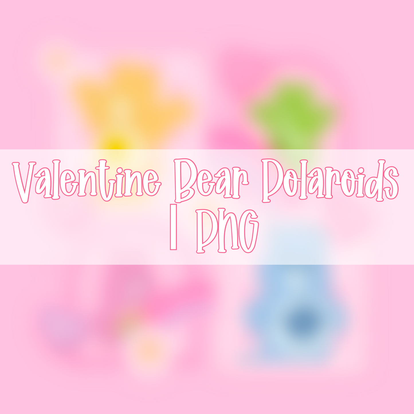 Valentine Bear Polaroids | PNG