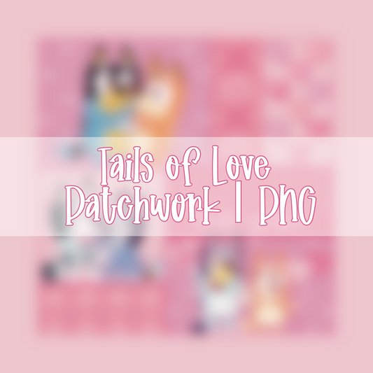 Tails of Love Patchwork | PNG