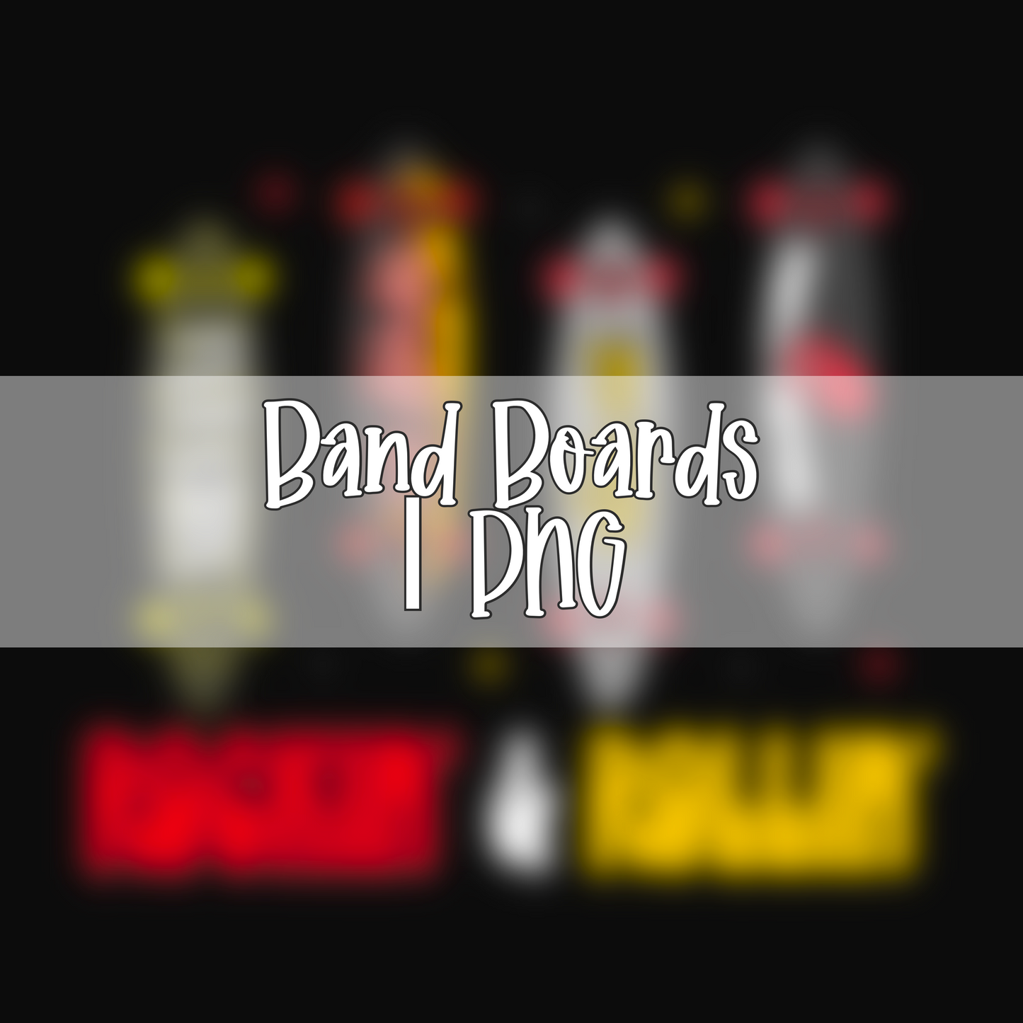 Band Boards | PNG