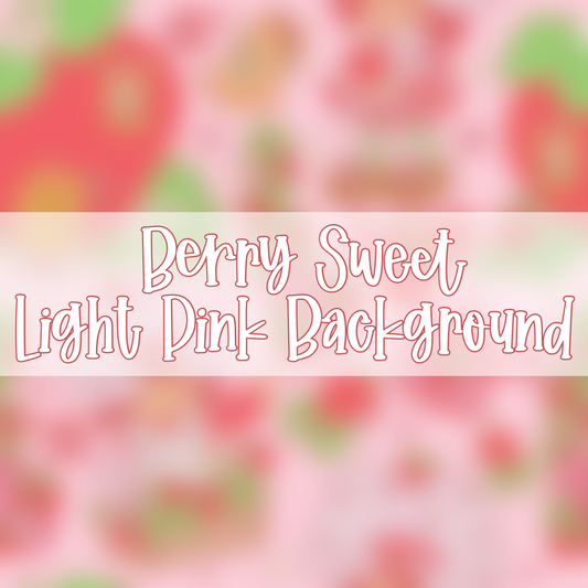 Berry Sweet | Light Pink Background