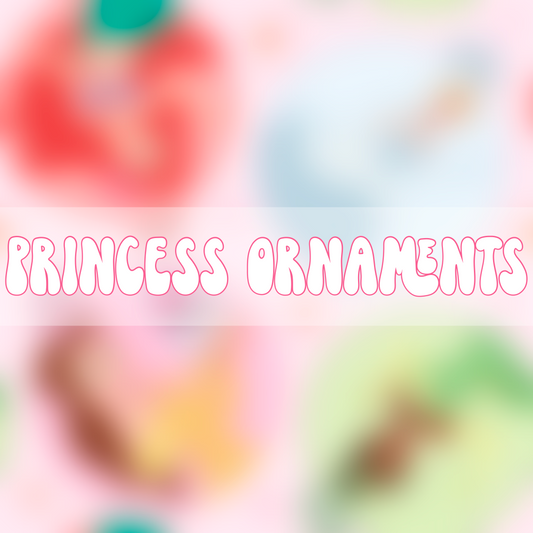 Princess Ornaments