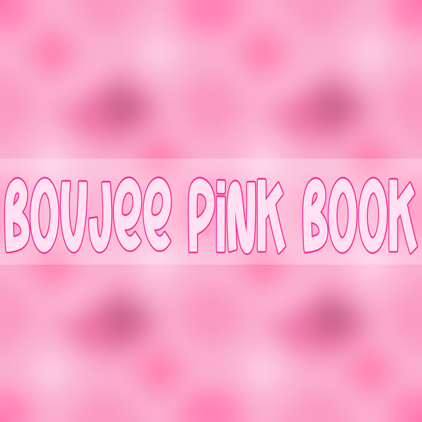 Boujee Pink Book