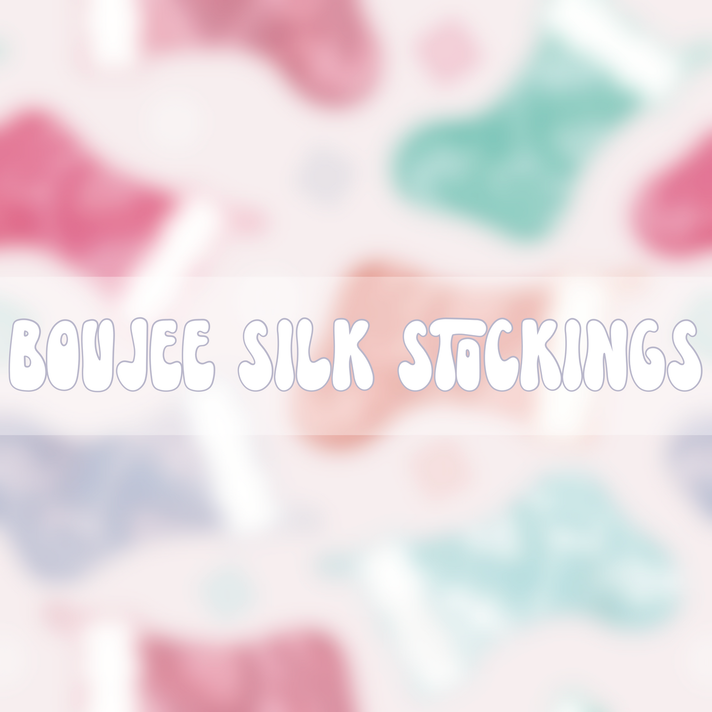 Boujee Silk Stockings