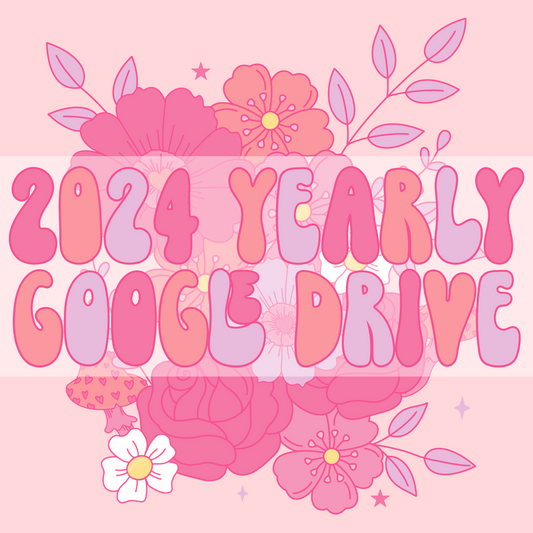 2024 Yearly Google Drive