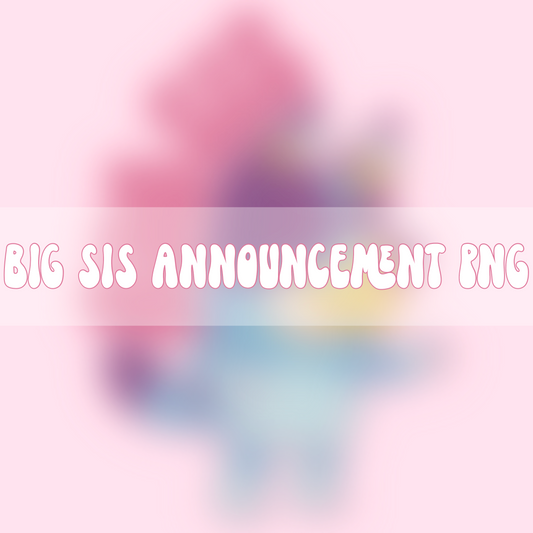 HEELER BIG SIS ANNOUNCEMENT | PNG