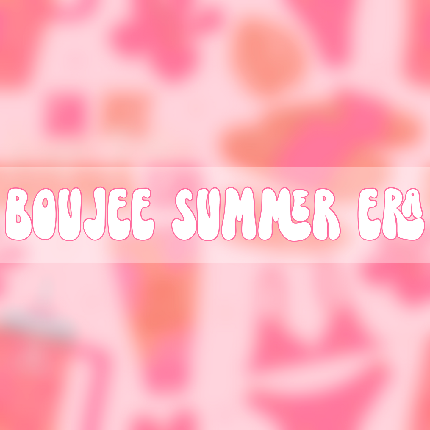 Boujee Summer Era