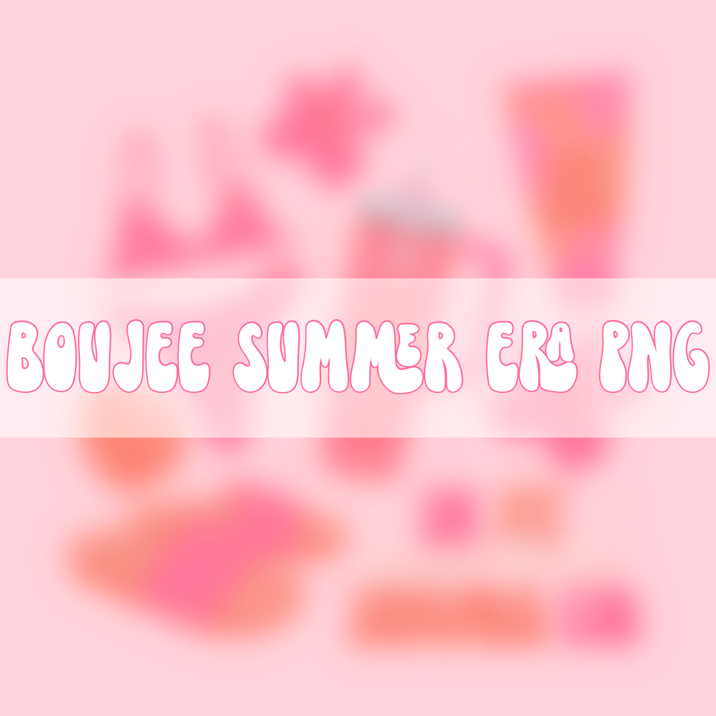 Boujee Summer Era | PNG