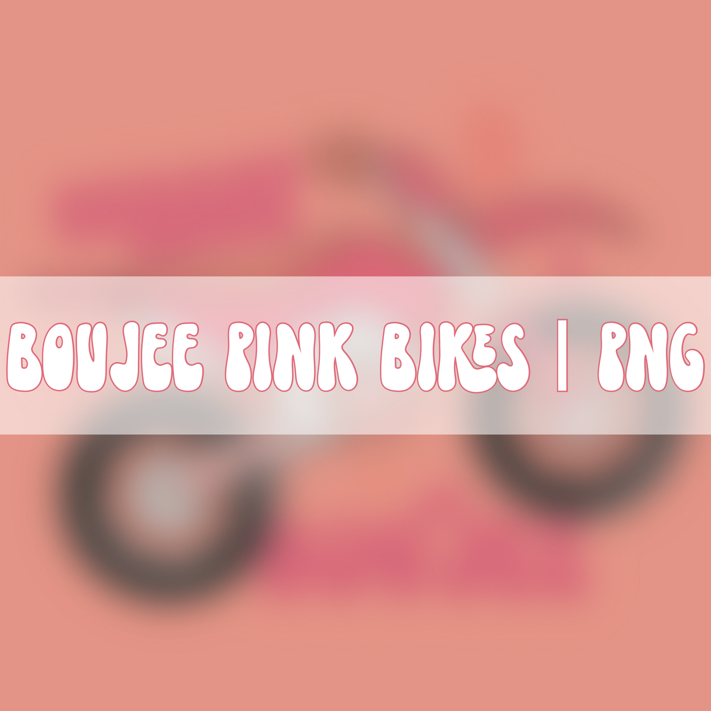 Boujee Pink Bikes | PNG